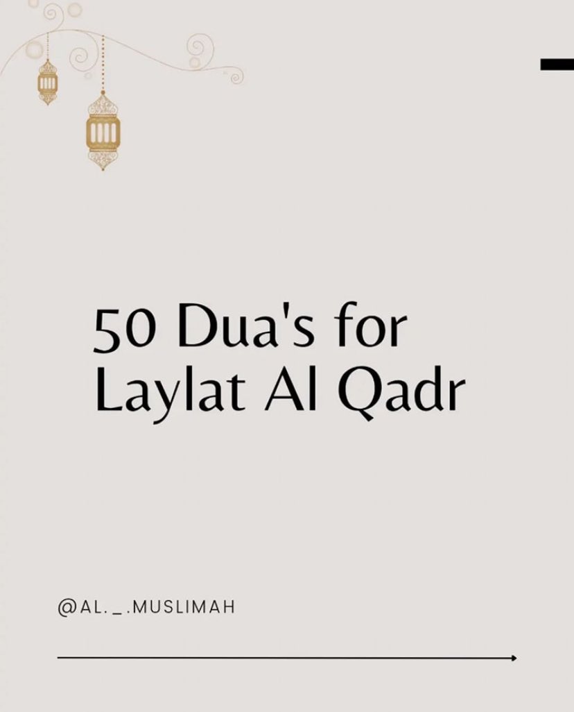 50 Duas for Laylatul Qadr