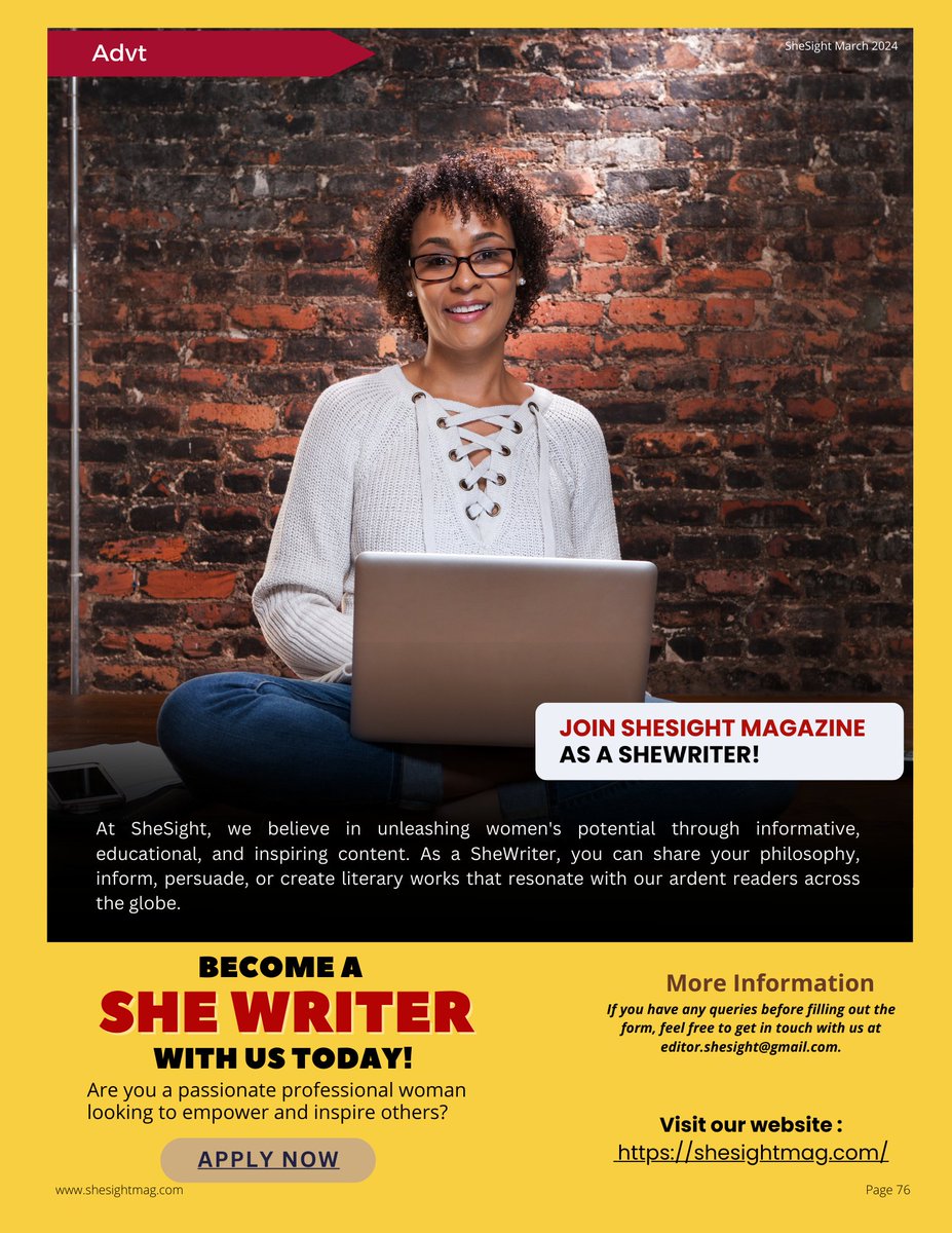 Join SheSight Magazine as a SheWriter! At SheSight, we believe in unleashing women's potential through informative, educational, and inspiring content. Visit our website : shesightmag.com