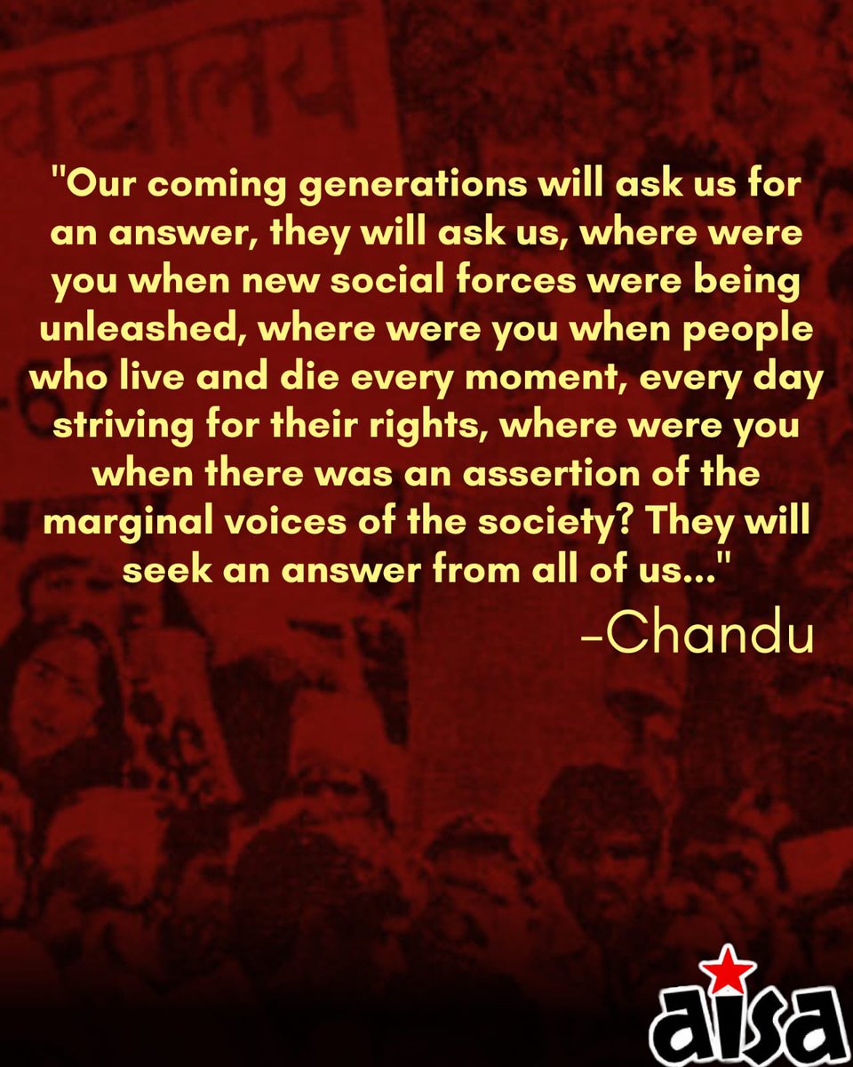 Today we stand at the crossroads of what Chandu called the two visions of nation-building, of “a regressive, communal and fascist India” contending with an “egalitarian, secular and progressive India.” Let us uphold the idea of Chandu and keep his spirit alive!