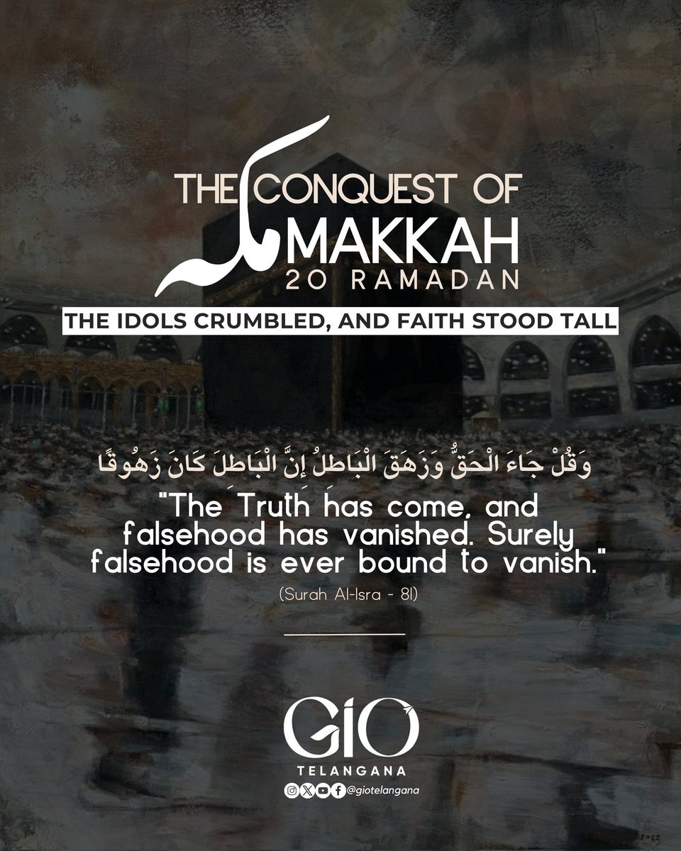 On the 20th of Ramadan, the historic Conquest of the Makkah unfolded, marking a pivotal moment in Islamic history. With the triumph of truth, the idols of falsehood crumbled. #ConquestofMakkah #20thRamadan