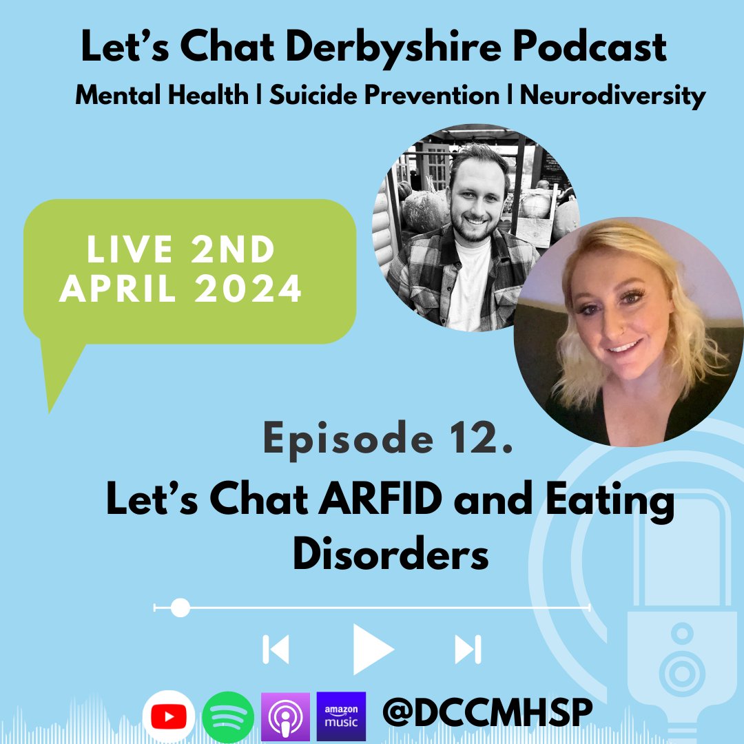 Tuesday 2nd April Ep.12 of the Let's Chat Derbyshire Podcast is LIVE. We spoke with Holly from @FirstStepsed about ARFID. linktr.ee/dccmhsp