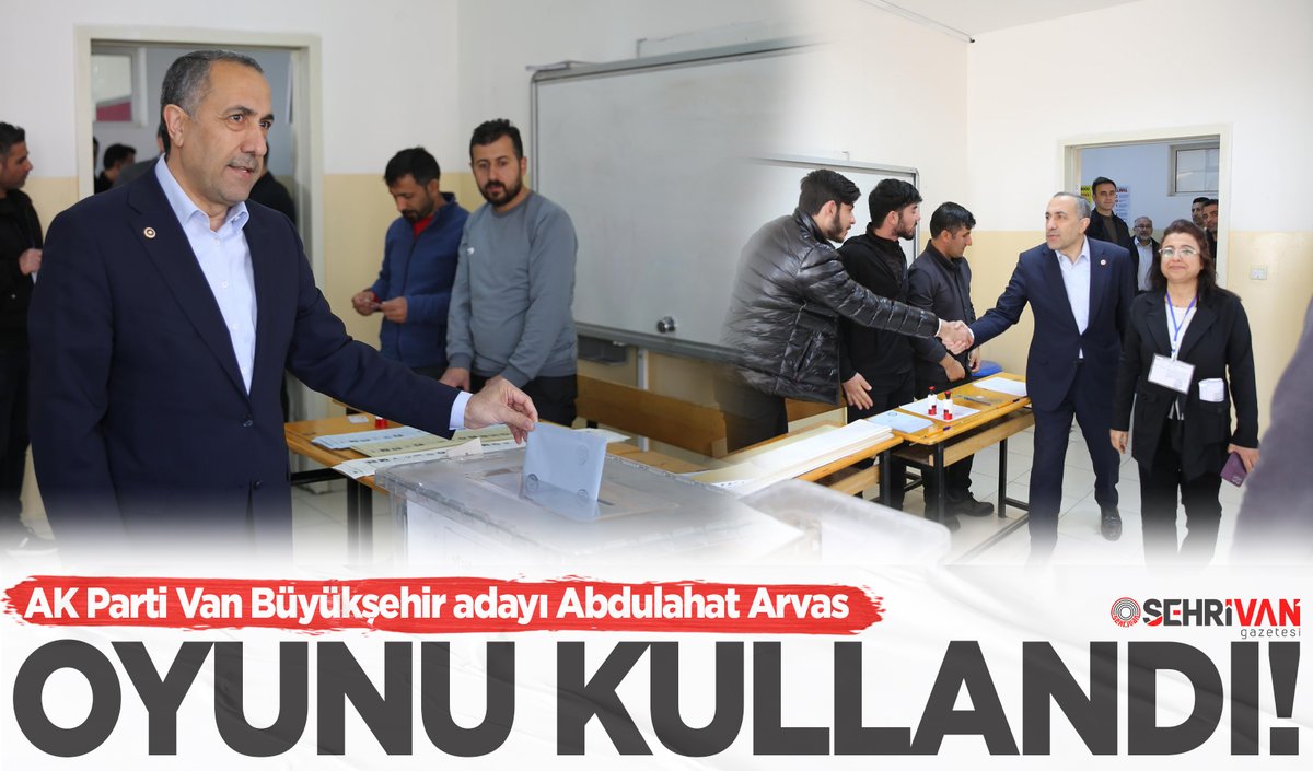 AK Parti Van Büyükşehir adayı Abdulahat Arvas oyunu kullandı! sehrivangazetesi.com/ak-parti-van-b… @ArvasAbdulahat