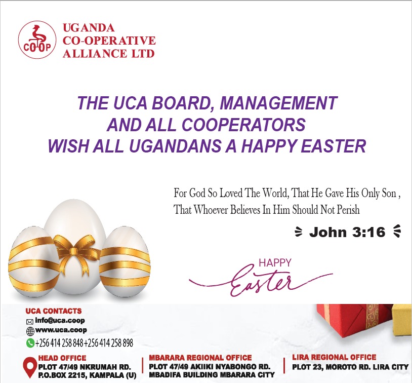 He is Risen! From all of us at Uganda Cooperative Alliance Ltd to every Ugandan, We wish you a very happy Easter #EasterSunday