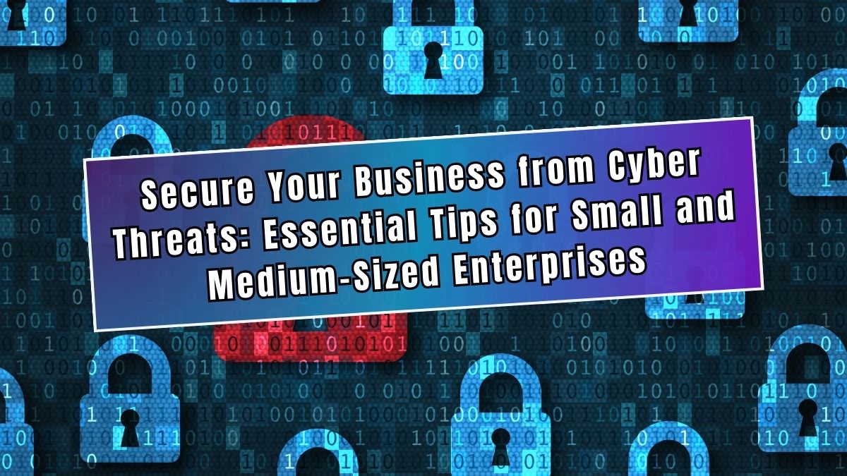 Secure Your Business From Cyber Threats: Essential Tips For Small And Medium-sized Enterprises

#CyberSecurityAwareness #PhishingPrevention #ScamProtection #InternetSafetyTips #DataThreatAlert #CyberSecuritySMES #SmallBusinessProtection

Read more: tncomputermedics.com/secure-your-bu…
