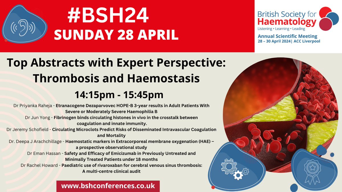 Will Lester chairs our Sunday afternoon session on the Top Abstracts with Expert Perspective: Thrombosis and Haemostasis, with six speakers #BSH24

Full programme is available on our conference website here: confpartners.eventsair.com/QuickEventWebs…