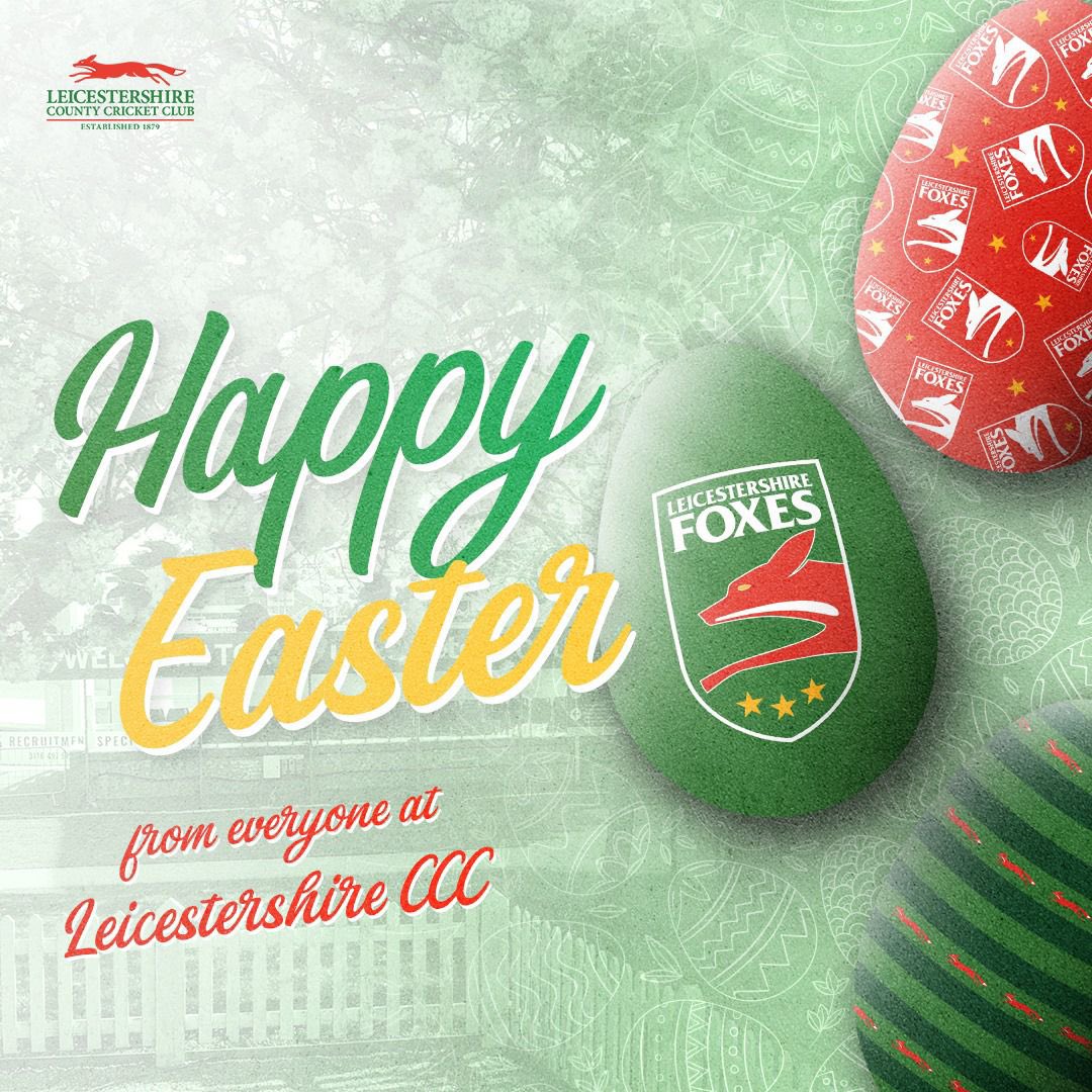Happy Easter to those celebrating from everyone at Leicestershire CCC. 🐣 

🦊#FoxesFamily