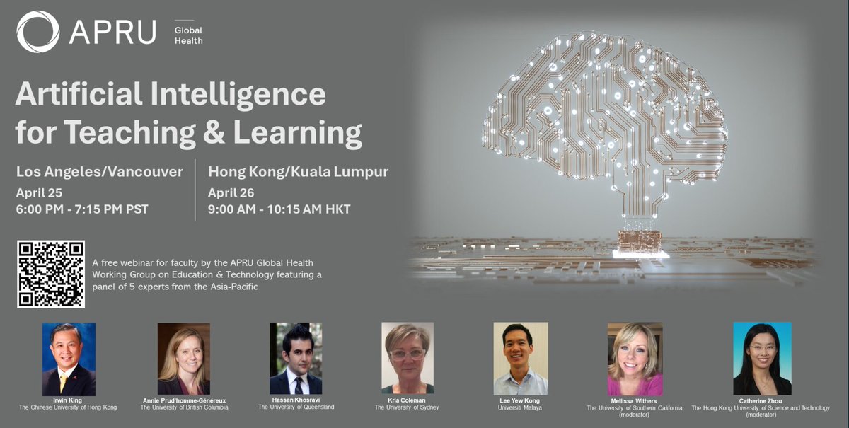Register for Artificial Intelligence for Teaching & Learning Workshop by the #APRU #GlobalHealth Working Group on Education & Technology with panelists from @CUHKofficial @UBC @UQ_News @Sydney_Uni @unimalaya. Date: Apr 26, 9-10:15am (HKT) More: apru.org/event/artifici…