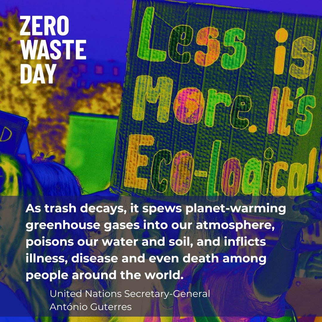 'Rotting food, plastic bottles, chemical-laced electronics and much more is tossed away without regard for our water, land and air' - @antonioguterres calls for action on #ZeroWasteDay un.org/sg/en/content/…