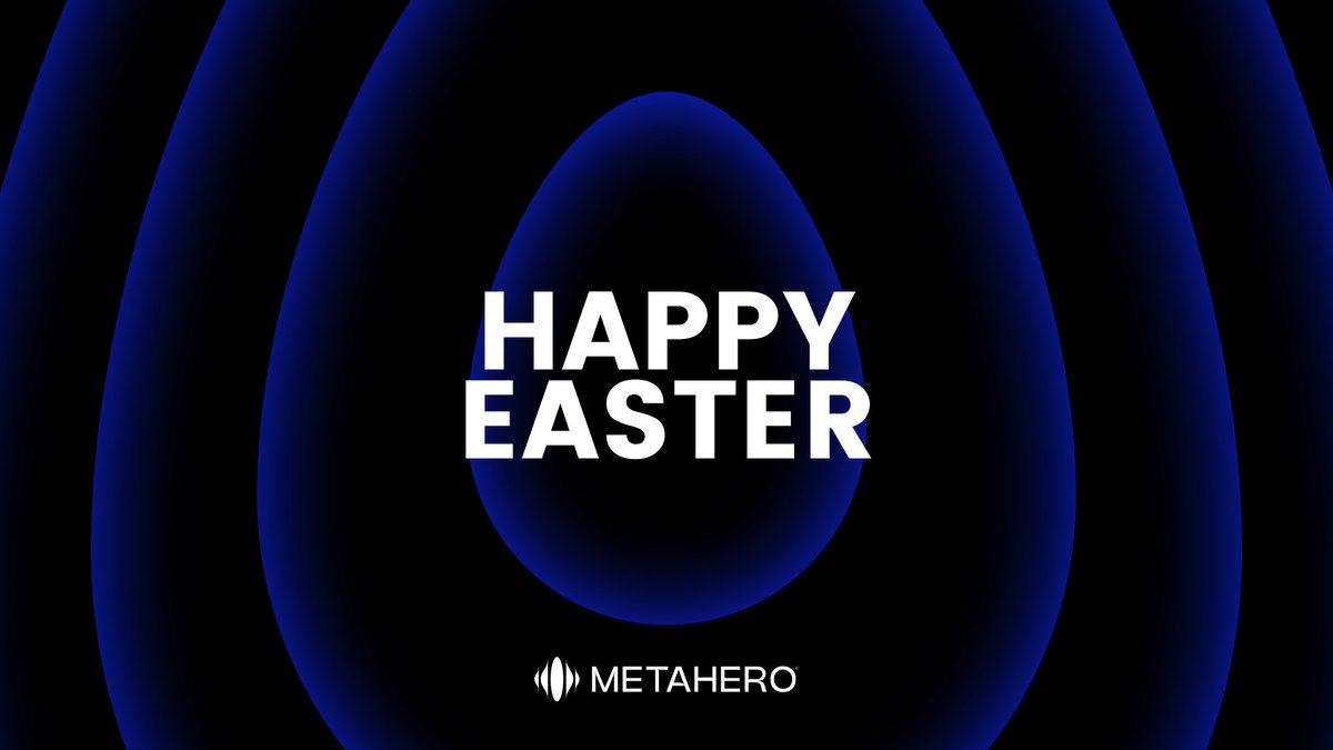 Happy Easter! From all the Team at Metahero 🙏🏼