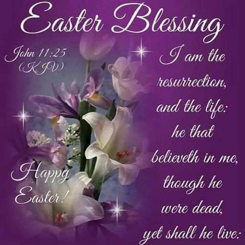 Happy Easter have a wonderful and blessed day