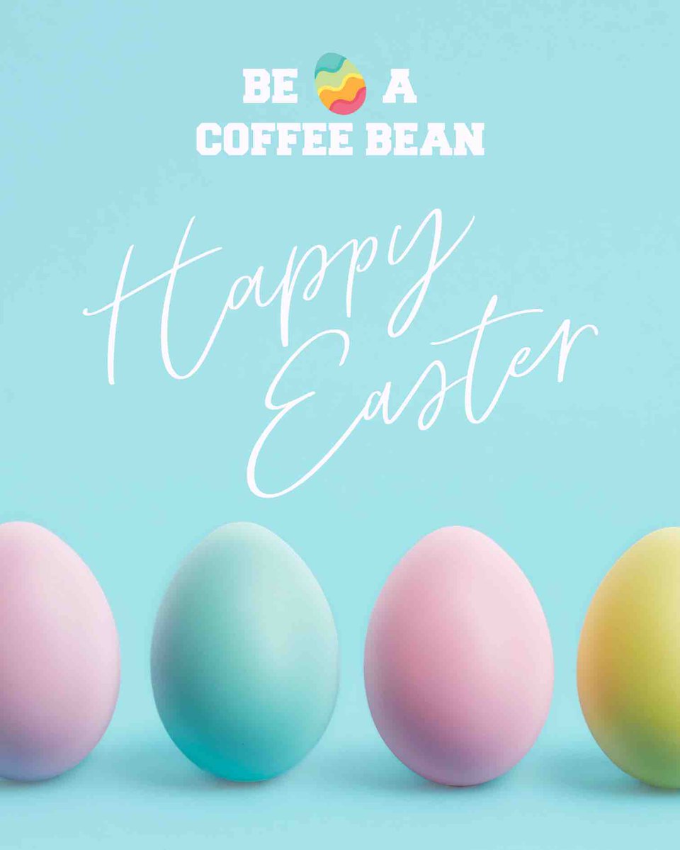 Happy Easter! #BeACoffeeBean