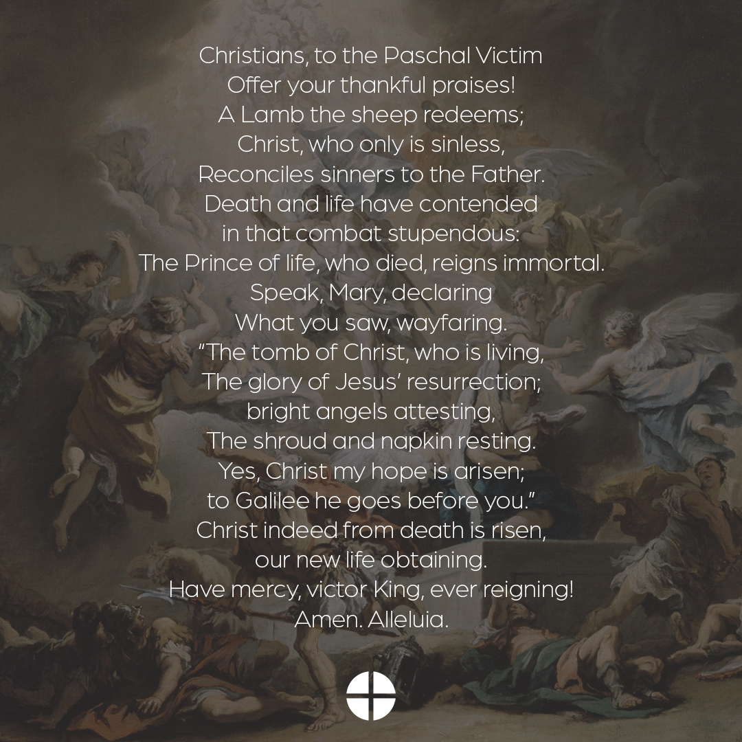 Christ, our paschal lamb, has been sacrificed;
let us then feast with joy in the Lord.
Alleluia, alleluia.

1 Cor 5:7b-8a