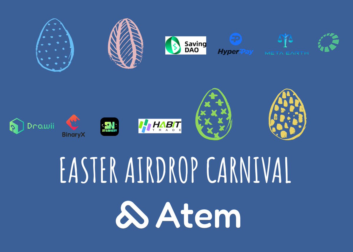 🎉 Join our Easter Airdrop Carnival! 🐰🎈 Get ready for an egg-citing event featuring the following excellent projects! 🚀 @Savingdao @Hyperpay_tech @_MetaEarth_ @HabitTrade @binary_x @drawiixyz @Armonia_Network @StarNestweb3 Don't miss out on the chance to grab exclusive…