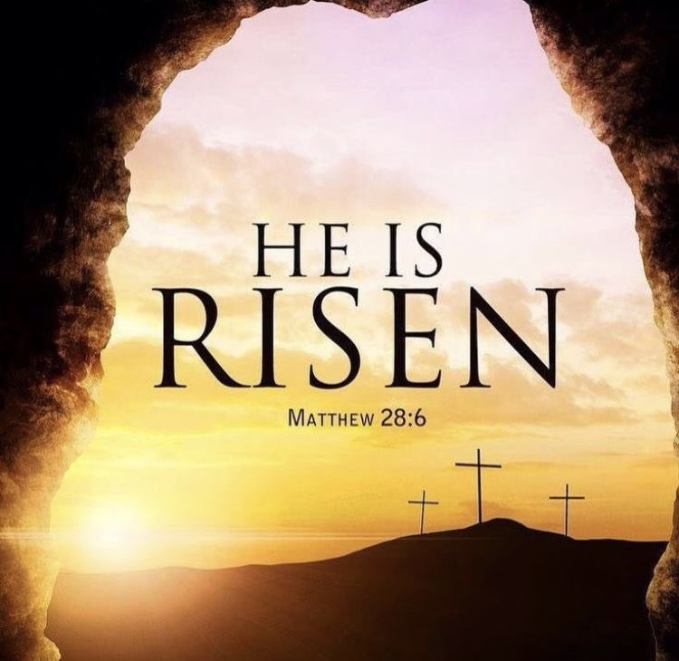 Happy Easter! He is risen!