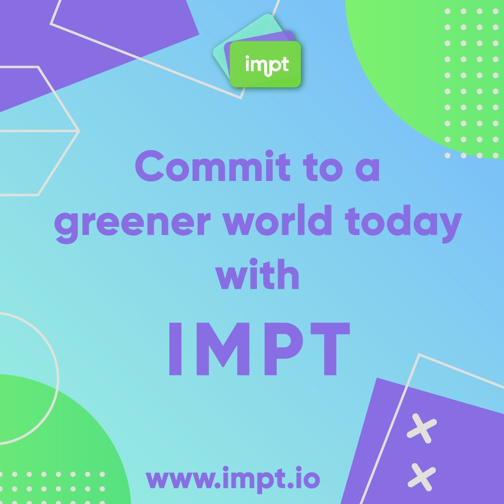 IMPT_token's tweet photo. Ready to commit to a greener world? Join us at #IMPT and take the first step towards sustainable living! 
Every choice you make counts. 
Explore our platform at https://t.co/naTePlVO6Y and let's create a better tomorrow together.  
#Sustainability #IMPTimpact https://t.co/PPDOMGqtes
