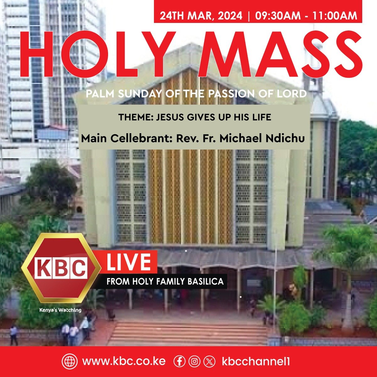 #HolyMass starts at 9:30am
#KBCniYetu^EM