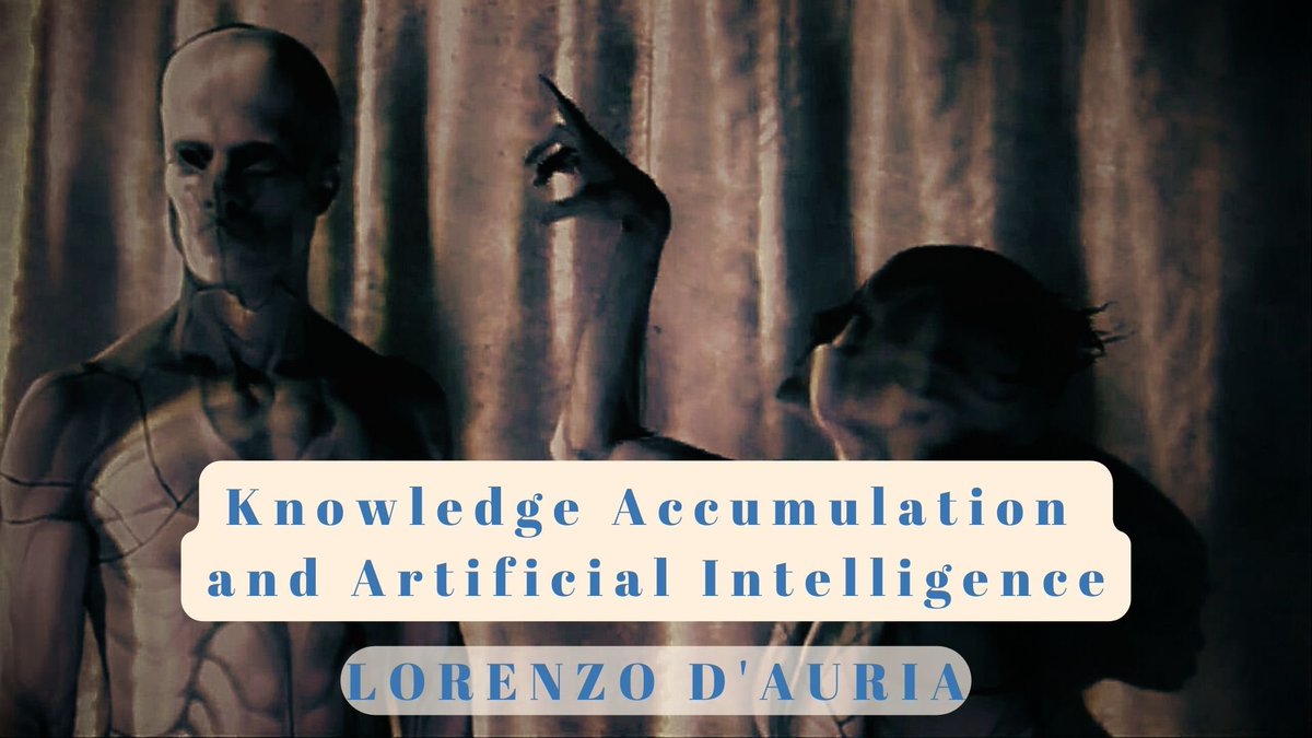 Knowledge Accumulation and Artificial Intelligence: A Marxian Perspective LORENZO D'AURIA philosophy-world-democracy.org/articles-1/kno…