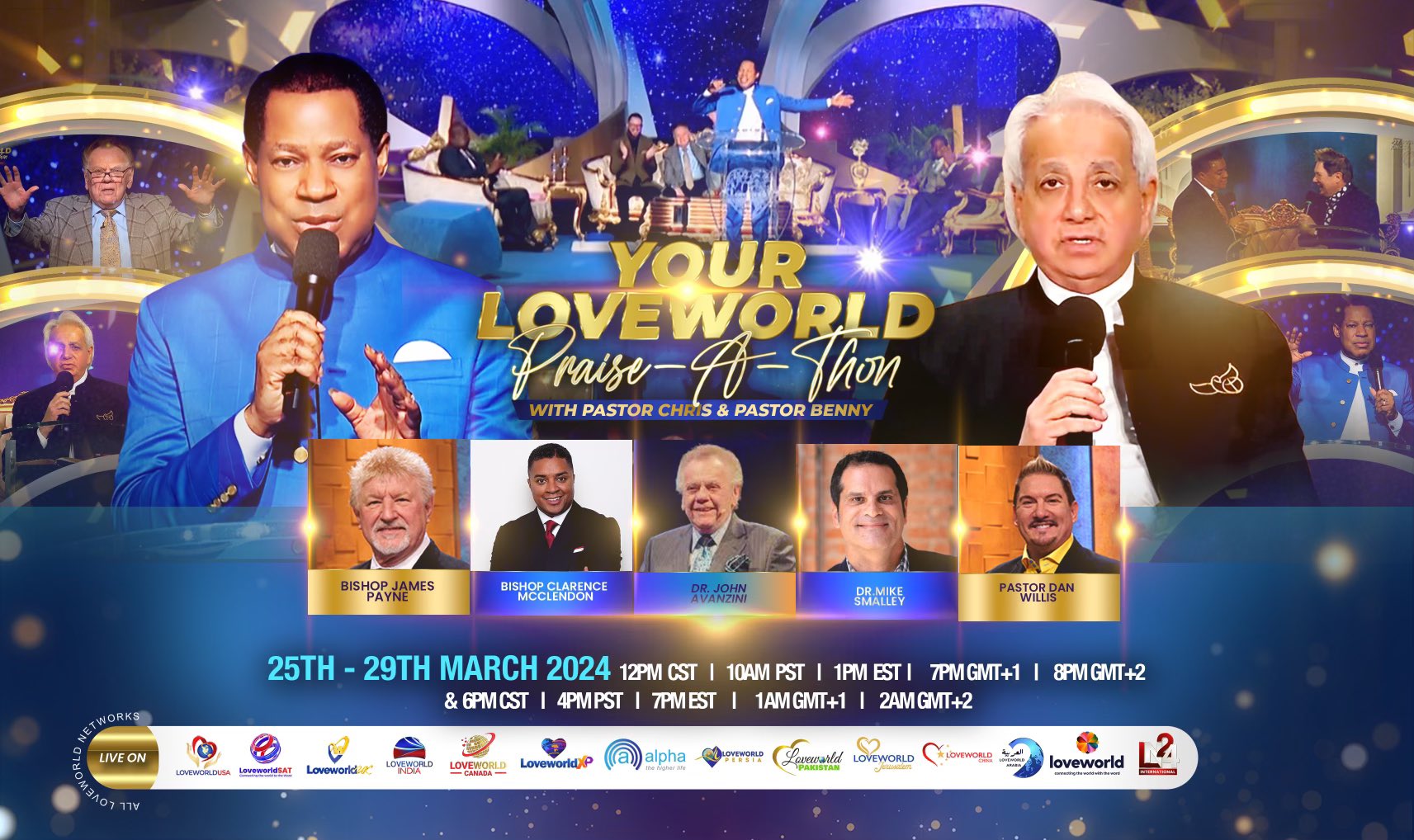 YOUR LOVE WORLD PRAISE-A-THON WITH PASTOR CHRIS AND PASTOR BENNY MARCH 25TH-29TH 2024