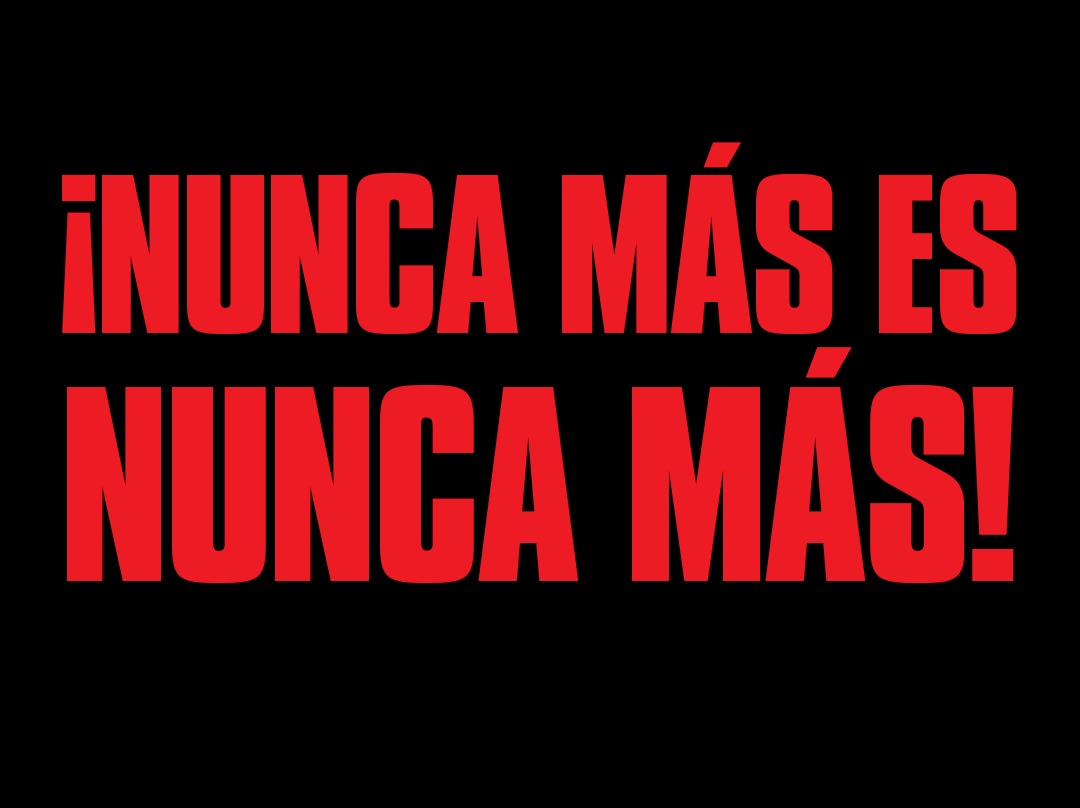 #NuncaMasEsNuncaMas 
#NuncaMas 
#Son30000