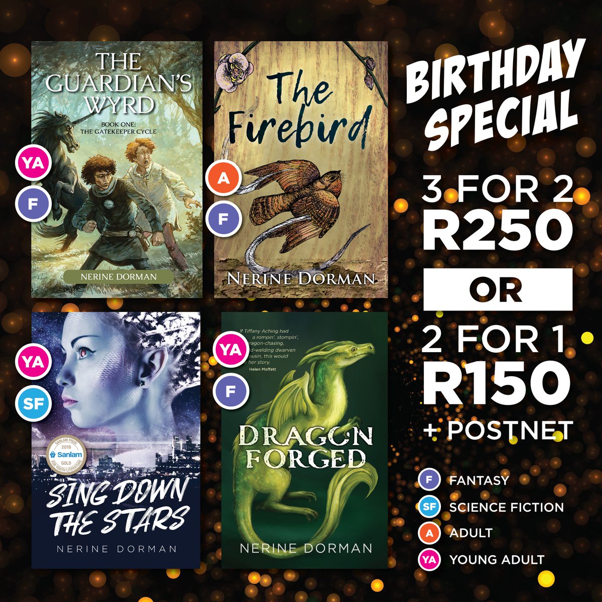 It's my birthday at the end of the month, so I'm running a special on my print copies, exclusive to South Africans. Get 3 for the price of 2 at R250 or 2 for the price of 1 at R150 + the cost of PostNet. Email nerinedorman@gmail.com to place your order.