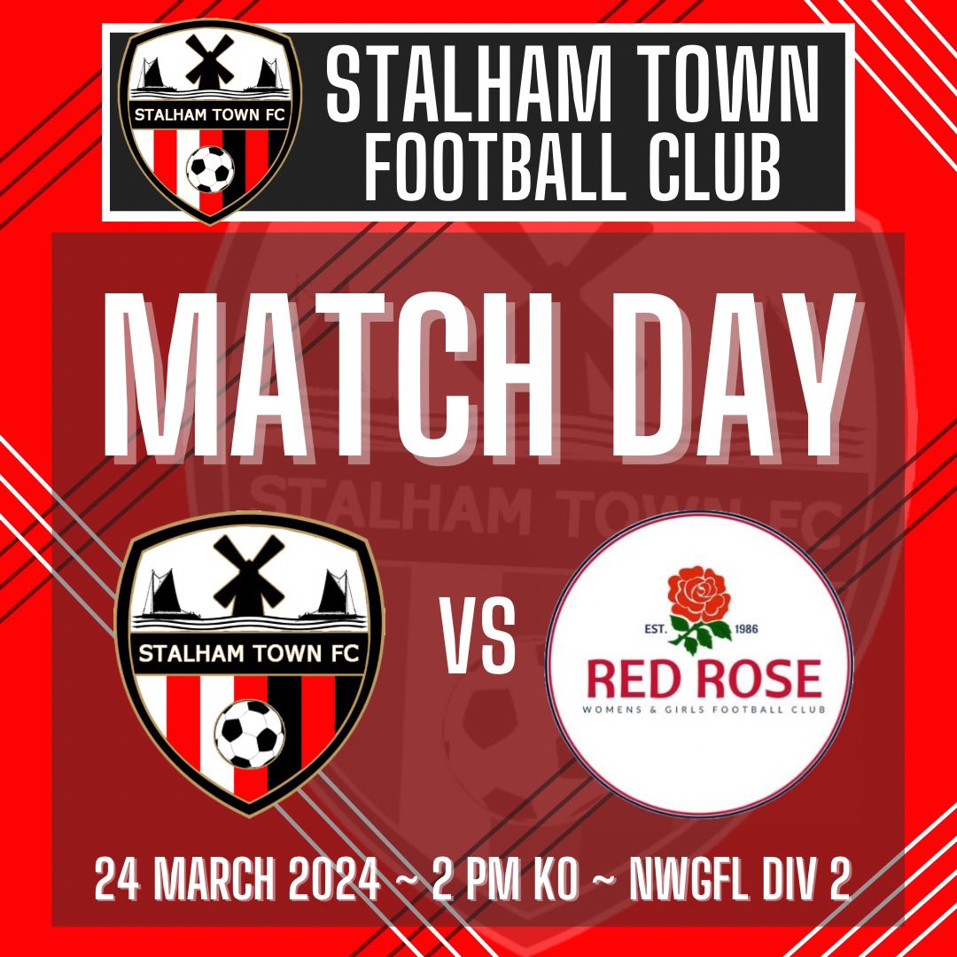 🔴 Match Day 🔴 🆚 Red Rose Ladies ⏰ 2pm KO 📍 Stalham Recreation Ground. NR12 9BH. #STFC #thereds #stalhamtownfc