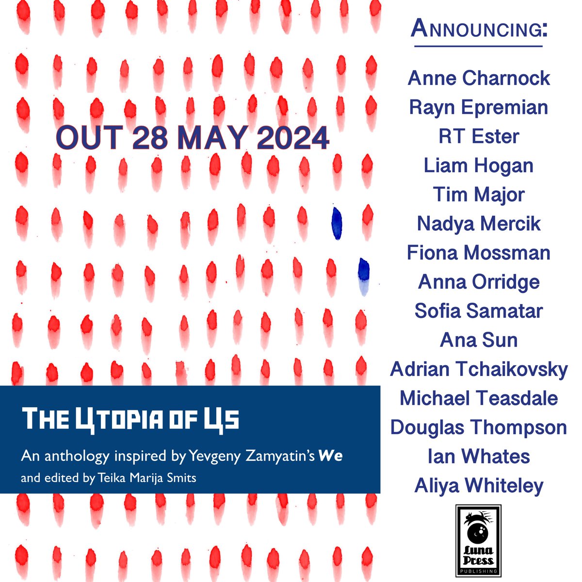 TOC Announcement for The Utopia of Us, edited by @MarijaSmits ! A charity anthology for Ukrainian charities, this book celebrates the centenary of the first publication of the hugely significant novel We, by Yevgeny Zamyatin. Launch at @CymeraF More news to come!