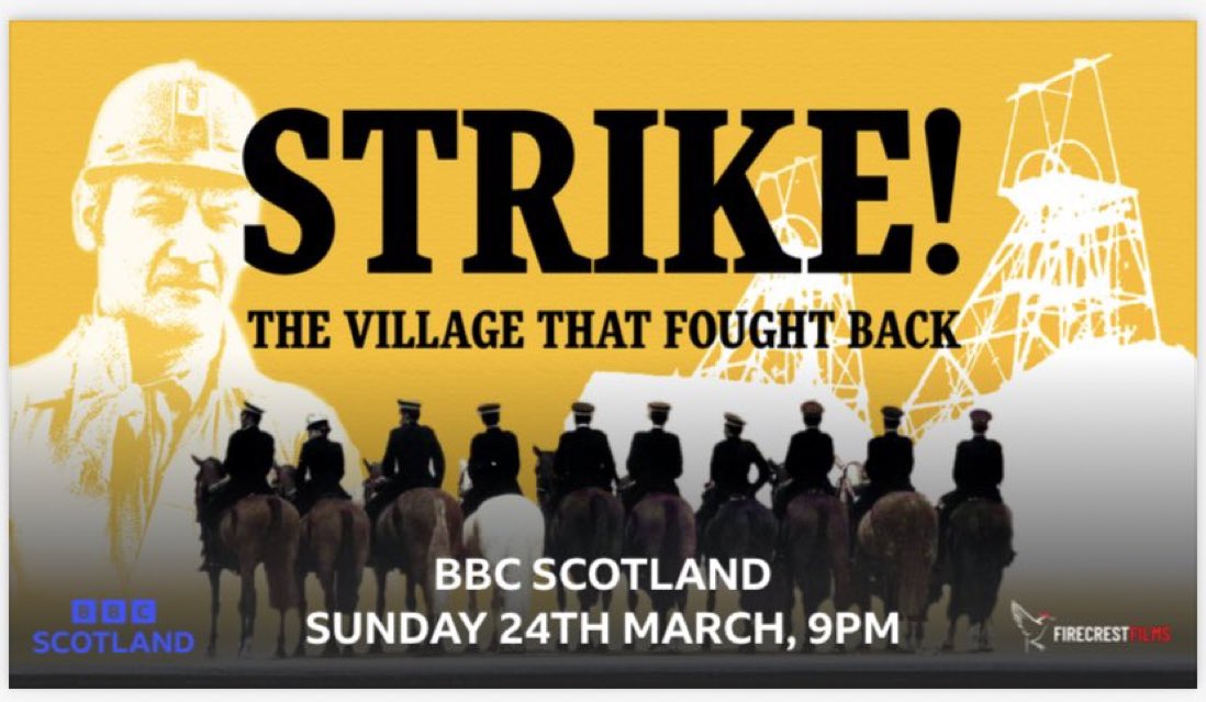 Tonight 9pm @BBCScotland the staggering & untold story of Polmaise, the Stirlingshire pit that kicked off the Miners’ Strike. First to go out, last to go back, these are the people who endured the longest strike. So grateful to the men & women of Fallin for sharing their story.