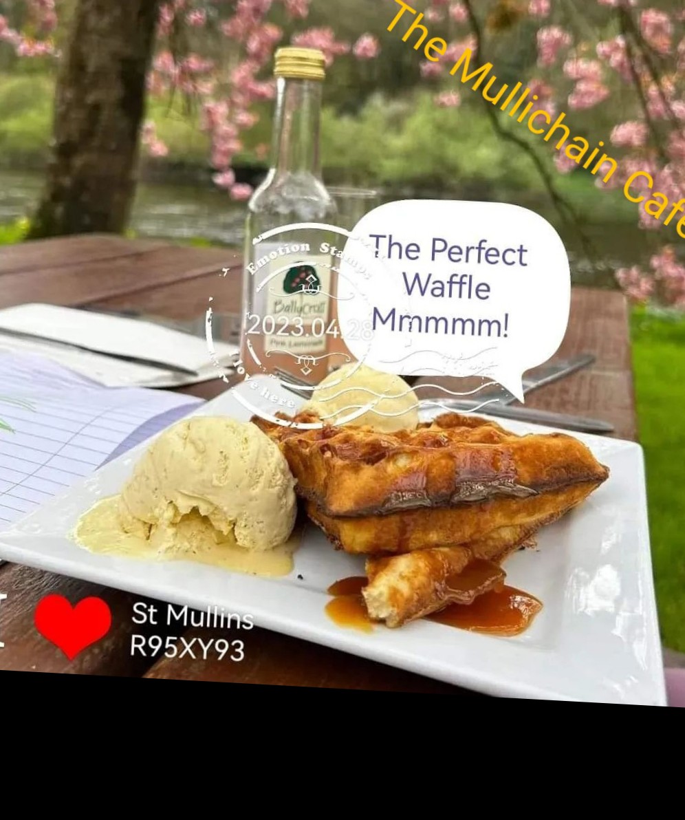 It's Waffle Time Mmmmmm !            Down at 
The Mullichain Café 
Open  11am -5pm
  7 Day's a week R95XY93 St Mullins 
A Big warm fire and a smile #stmullins #wanderoffthetrack #TasteinCarlow #graiguenamanagh #thomastown #newross #ballywilliam #borris #bagnelstown