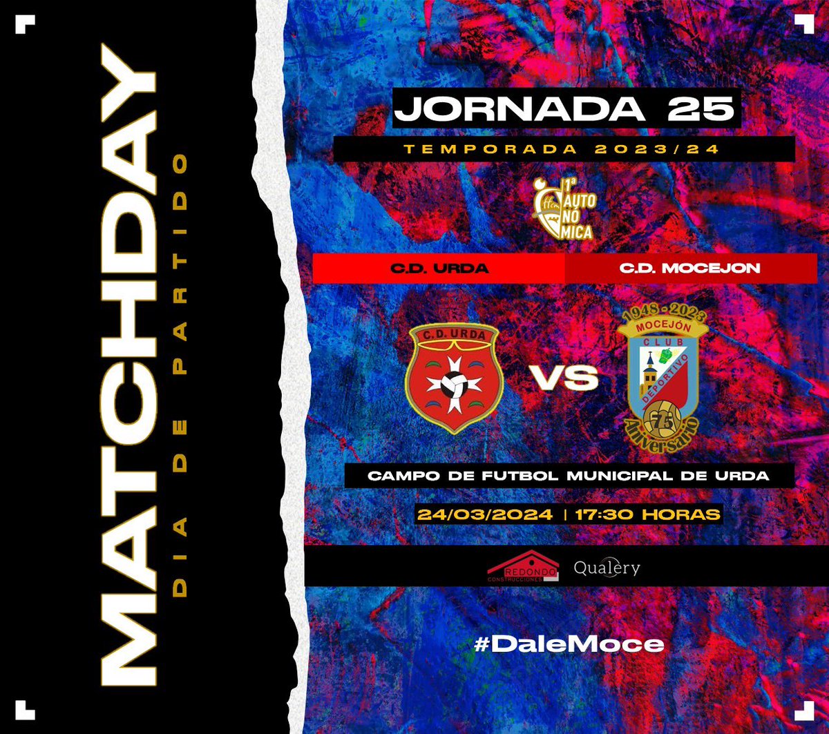 CD_Mocejon's tweet photo. ❤️ ¡MATCHDAY! ¡EL DOMINGO MÁS ESPERADO! 💙

Viajamos a Urda para luchar por la gran victoria en un partido por todo lo alto defendiendo nuestro actual liderato.

🆚 #CDUrda
🏟️ Municipal de Urda
⌚️ 17:30 horas
⚖️ Abel Yuste Corral

#UrdaMocejon | #DaleMoce https://t.co/OFy6yu95Uv