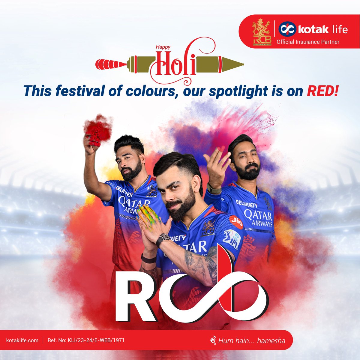 This Holi, let's celebrate the Sea of Red, symbolising victory and security, and keep the cheer loud for @RCBTweets ! Wishing you all a safe and joyful Holi! T&C: bit.ly/3PvqsyJ #RCB #Holi2024 #Kotaklife #IPL2024 #HameshaWithRCB