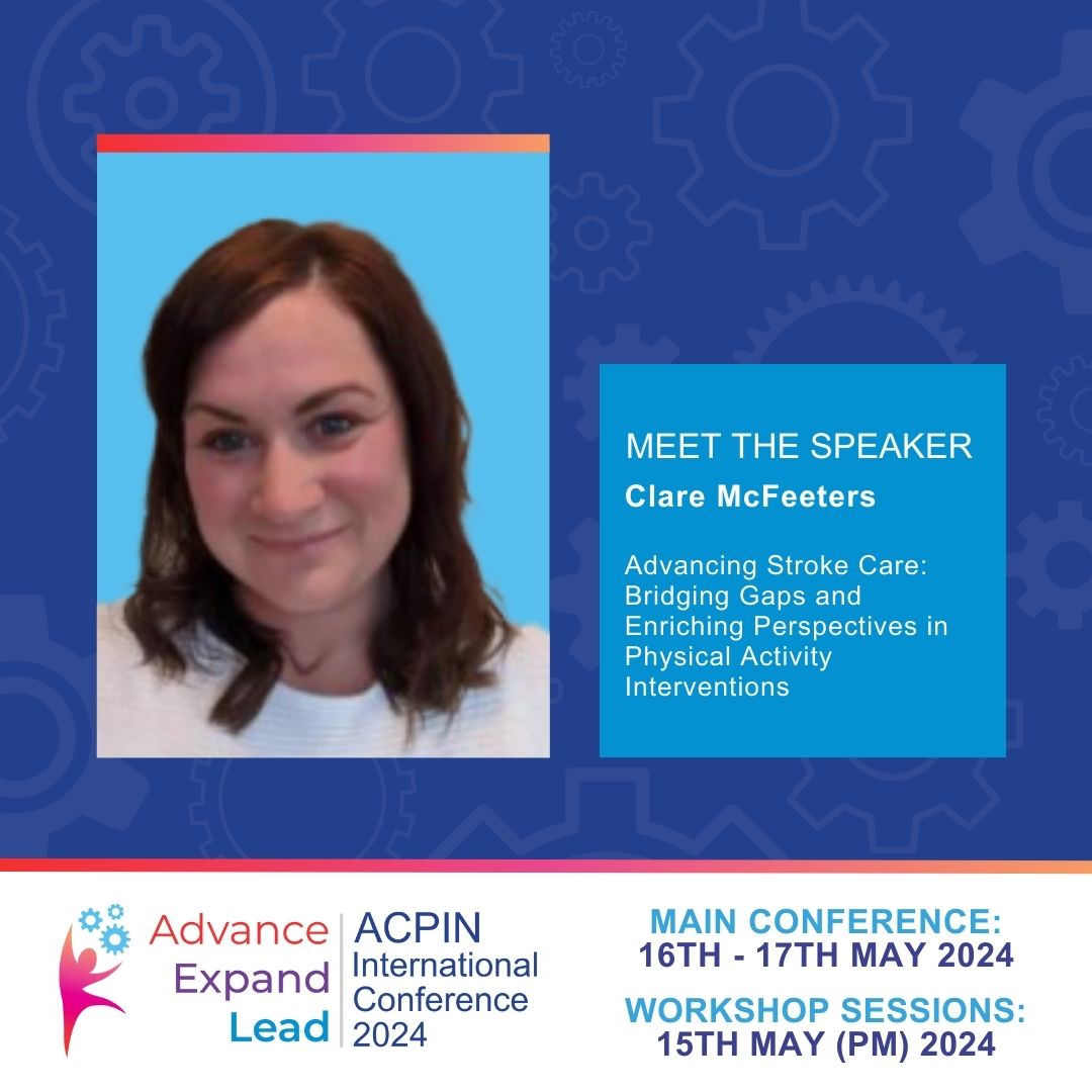 Clare McFeeters will present to the ACPIN audience Advancing Stroke Care: Bridging Gaps and Enriching Perspectives in Physical Activity Interventions. Book now: acpin.net #ACPIN2024 #Conference #neurophysio #neurology #physiotherapy