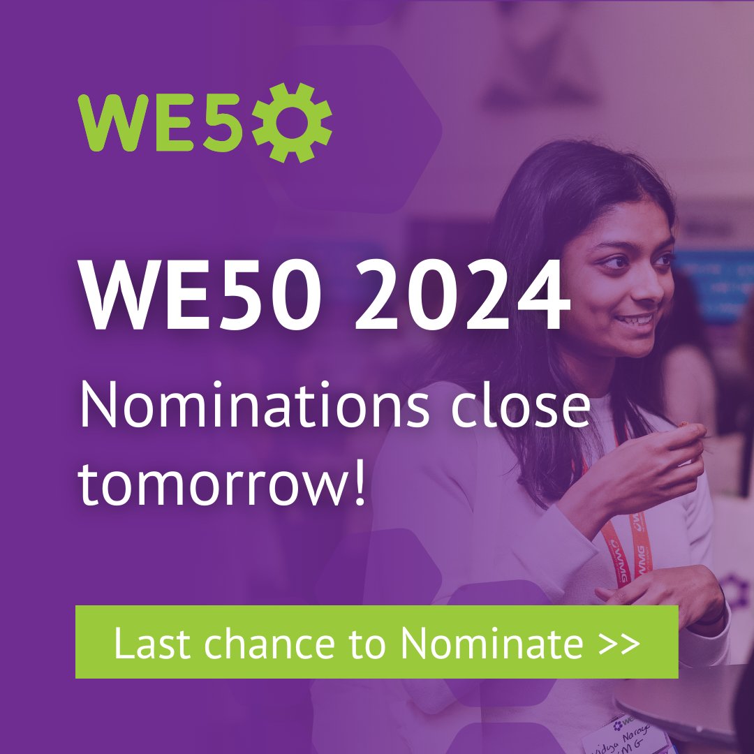 Last call for exceptional women in engineering! 🌟 #WE50 award nominations close tomorrow! 

Help us celebrate those who’ve used their skills to enhance lives. Nominate now: ow.ly/GLaf50QVLcr