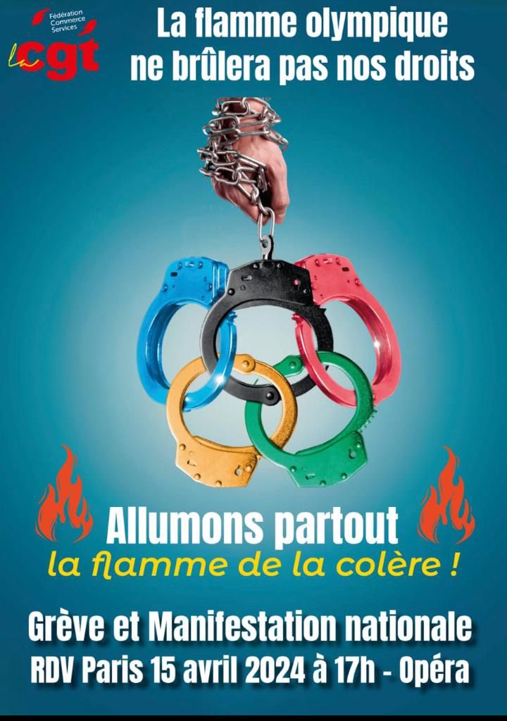La flamme olympique ne brûlera pas nos droits, Le 15 avril 2024 à 17h00 - OPÉRA pour nos droits, ravivons la flamme de la colère ! la fédération prendra en charge, les frais de transport et l'hébergement. Je compte sur vous ⁦@CGT_Commerce⁩ ⁦@CgtTuifrance⁩