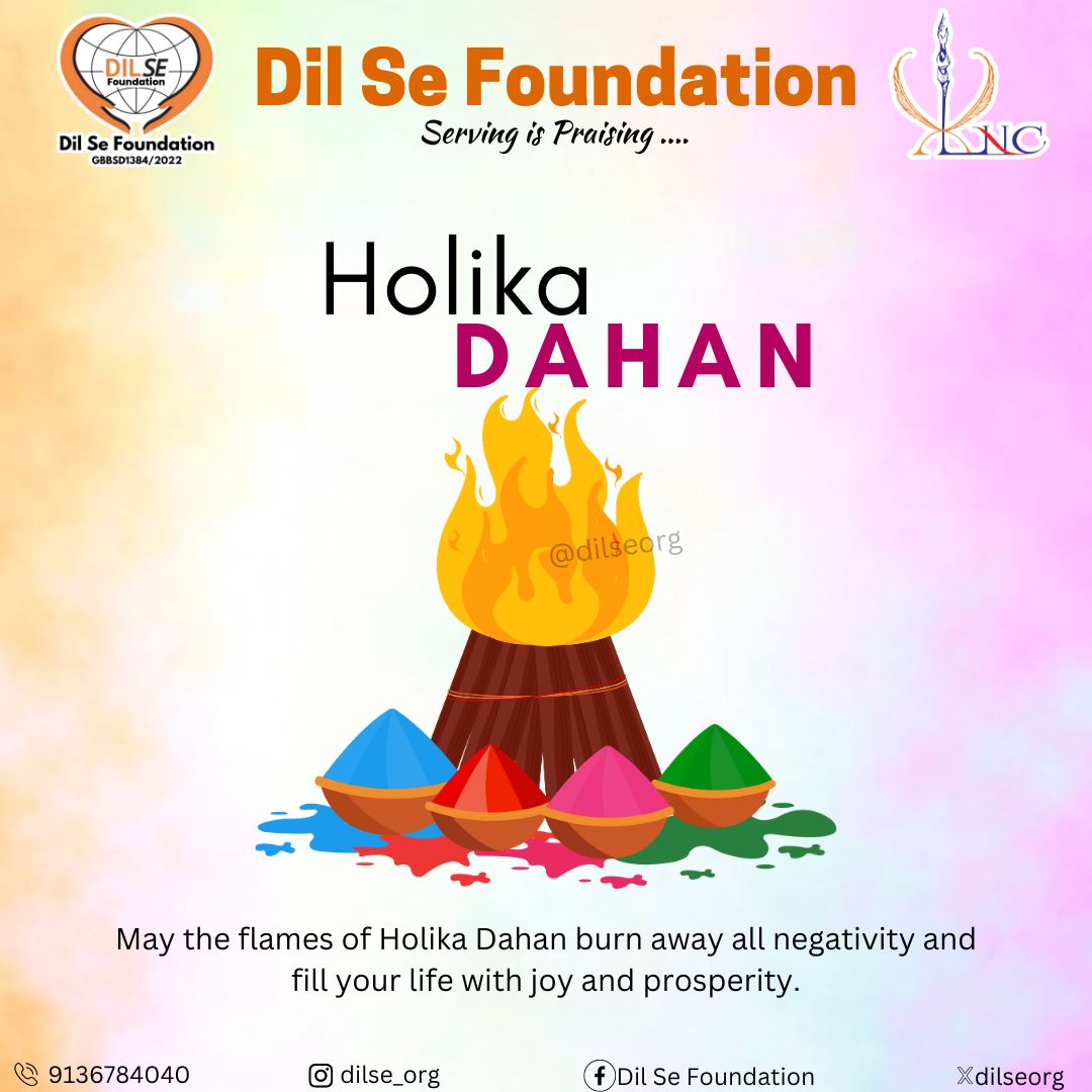 Wishing you a vibrant and joyous Holika Dahan! May the flames of this auspicious bonfire burn away all negativity and fill your life with love and positivity. #happyholikadahan #holikadahan #holi #holifestival #dilsefoundation #servingispraising #happyholi #india #festival