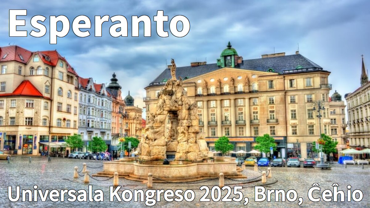 En 2025 la Universala Kongreso de #Esperanto okazos en #Brno, Ĉeĥio, #Česko 
uea.org/gk/1164a1