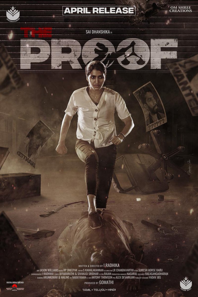 cinemapatti's tweet image. Presenting the First Look of #TheProof starring @SaiDhanshika.

Directed By @Radhika_master
Produced By @GomathiSathyaa

@GOLDENSTUDIOS23 @alexappu8 @Riythvika @ashokactor @murukku_meesaya