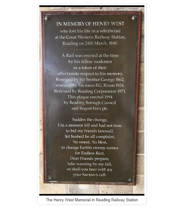 24th March 1840 - on this date 184 years ago, one of the (thankfully) few recorded UK tornado fatalities occurred when Henry West was blown off the roof of the then under-construction Reading Station. There is a plaque in his memory at the station - I think it is on platform 7.