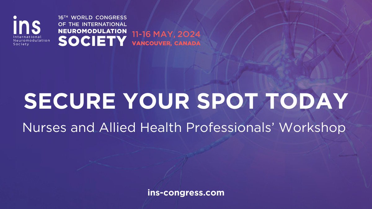 Join us at the #INS2024 Nurses and Allied Health Professionals’ Workshop! 📢 Engage in insightful panel discussions, stay updated on the latest trends in #neuromodulation and elevate your expertise! 💡 Secure your spot now: ins-congress.com/nurses-and-all…