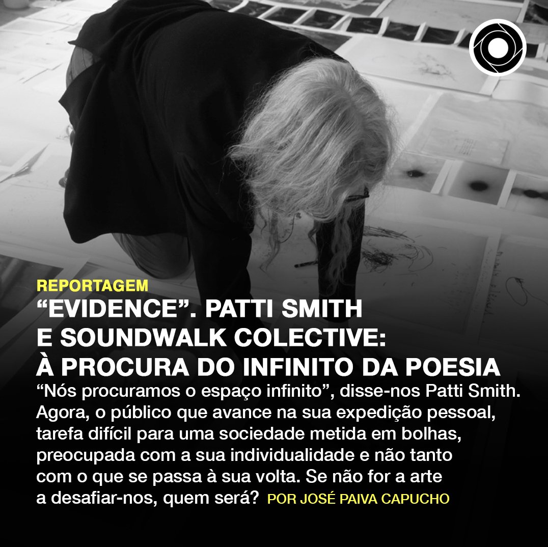 Inaugurou esta sexta-feira a exposição “Evidence”, colaboração de Patti Smith com os Soundwalk Colective no MAC/CCB, onde permanecerá até setembro. Uma viagem poética entre o universo de Rimbaud, Artaud e Daumal.

• Reportagem do jornalista José Paiva Capucho (<a href="/srjornalisto/">senhorpaiva</a>):