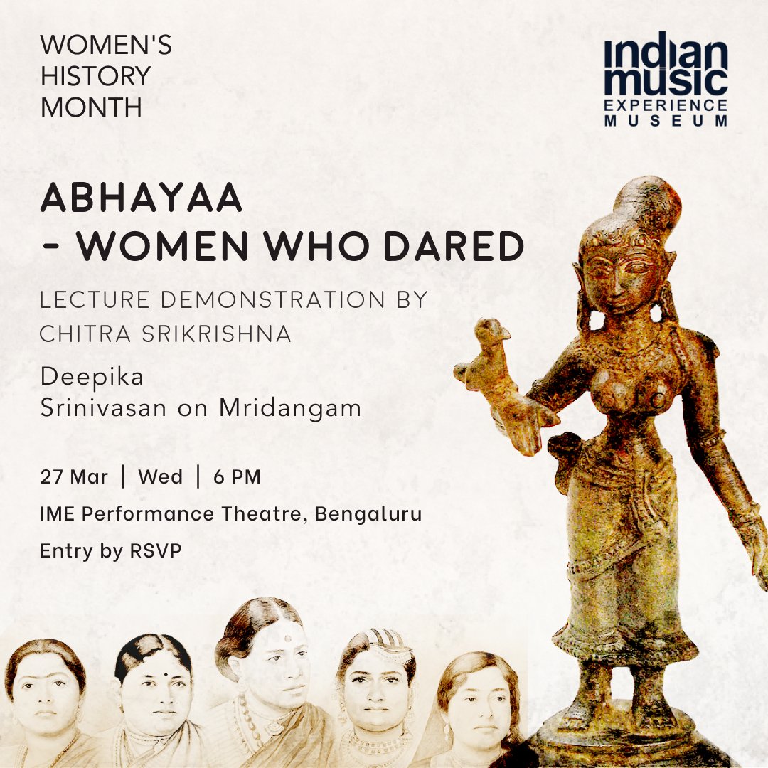 Abhayaa - Women Who Dared is a lecture demonstration by musician Chitra Srikrishna that features the work of women poets across India from the 8th to the 21st century. RSVP link - docs.google.com/forms/d/14BRGS…