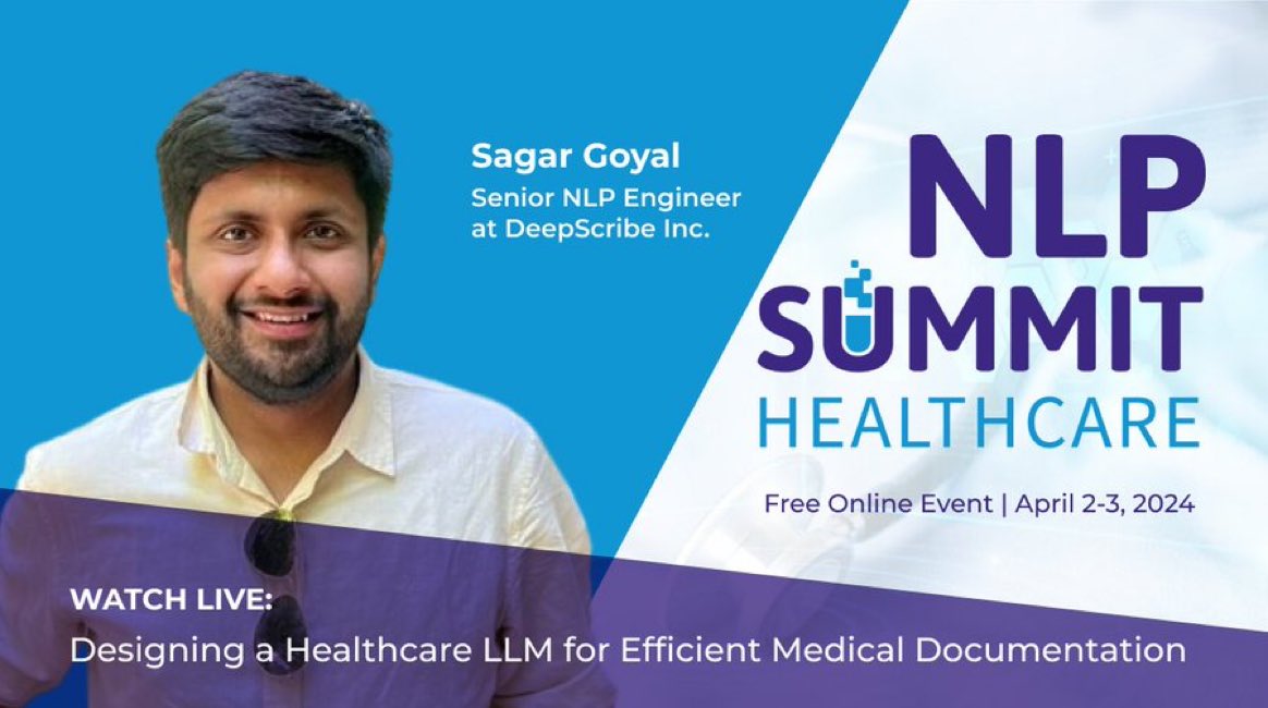 Don't miss the opportunity to hear from Sagar Goyal, Senior NLP Engineer at @DeepScribeAI, who will be presenting at the #Healthcare #NLPSummit 2024. His talk is titled ‘Designing a Healthcare LLM for Efficient Medical Documentation.’
Read more: hubs.li/Q02qvvZ30