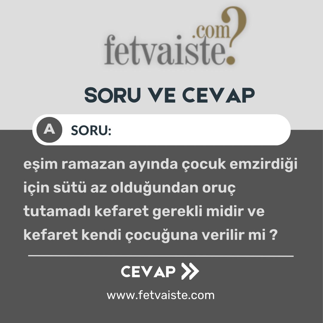 Fetvaiste's tweet photo. .
Eşim ramazan ayında çocuk emzirdiği için sütü az olduğundan oruç tutamadı kefaret gerekli midir ve kefaret kendi çocuğuna Verilir mi?
#fetvaiste #fetva #fetvameclisi #fetvalar #birfetva #fetvakurulu #videofetva #ölüm #ahiret #kabir #cenaze #fetvahattı #fetvanet #fetvayokusu https://t.co/1rqLTmgzis