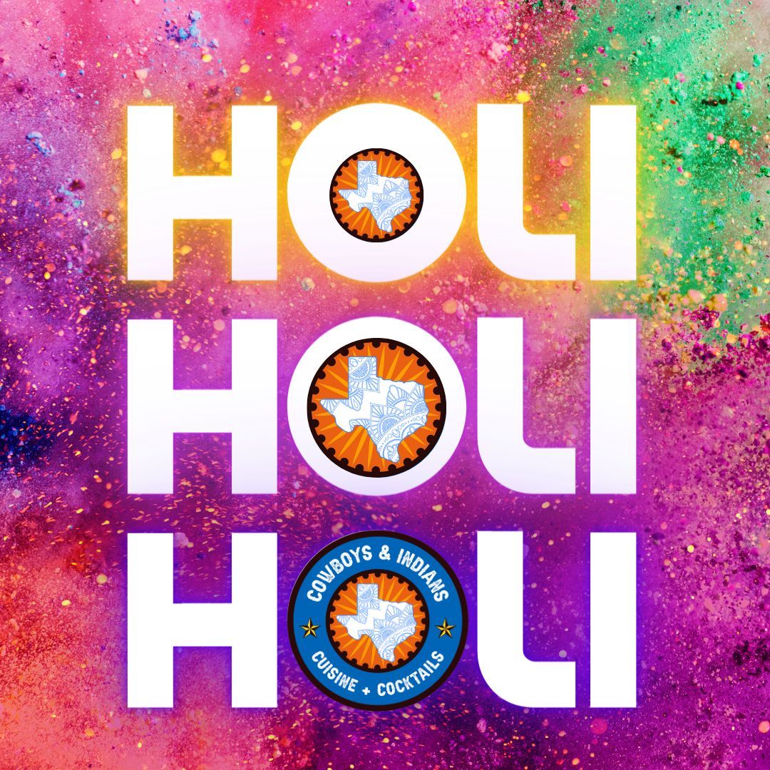 🤩Celebrate HOLI🌈 with Hues of joy, Plates of deliciousness, and Laughter in the air
That’s how we celebrate HOLI🎨 at COWBOYS &amp; INDIANS!🌟
#Holi #Holi2024 #FestivalOfColors #HoliCelebrations #HoliMood #HoliHappiness #HoliLove #HoliVibes
#VisitHouston #HoustonRestaurants
#cni713