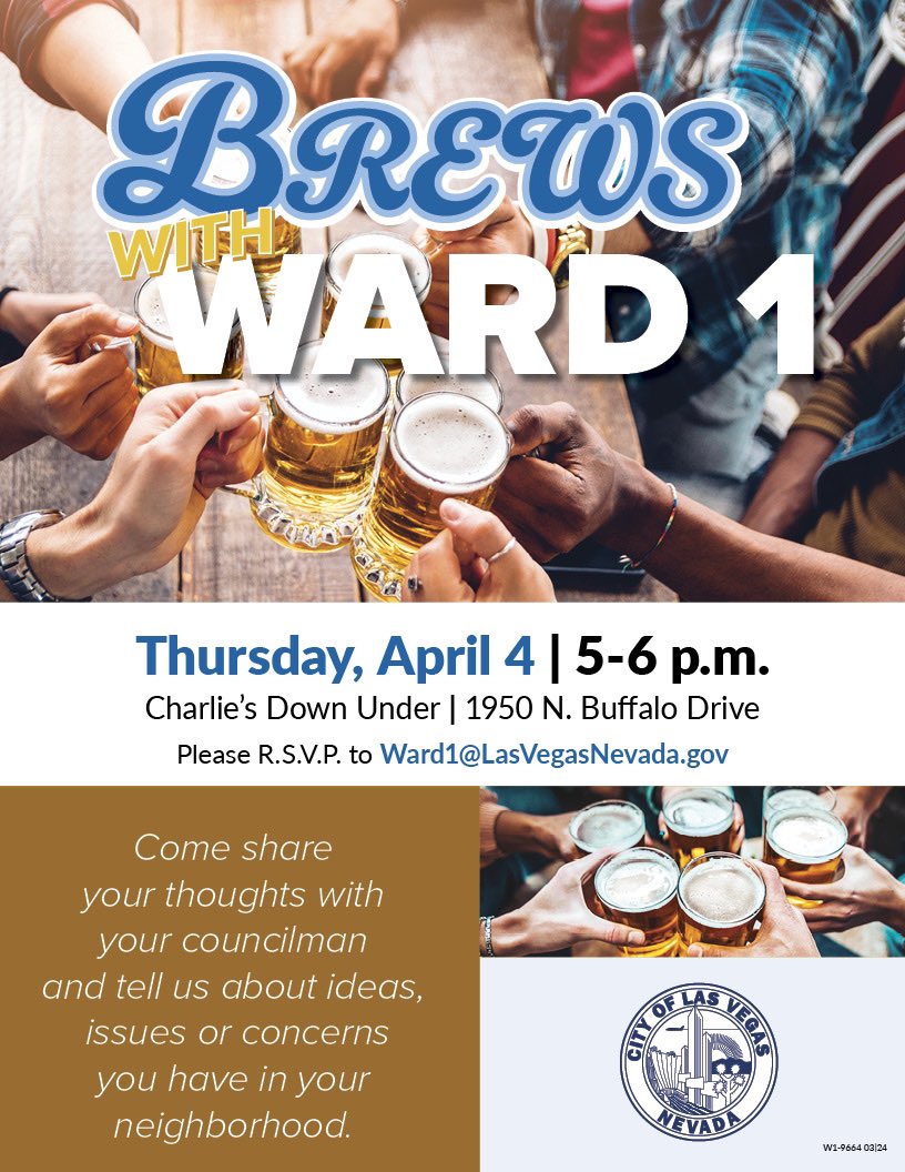 Join us for another #community gathering at Charlie’s Down Under (1950 N. Buffalo Dr.) on Thursday, April 4th from 5:00 pm to 6:00 pm. Let’s discuss the matters important to #Ward1 over some brews. Your input is valuable, so we hope to see you there!