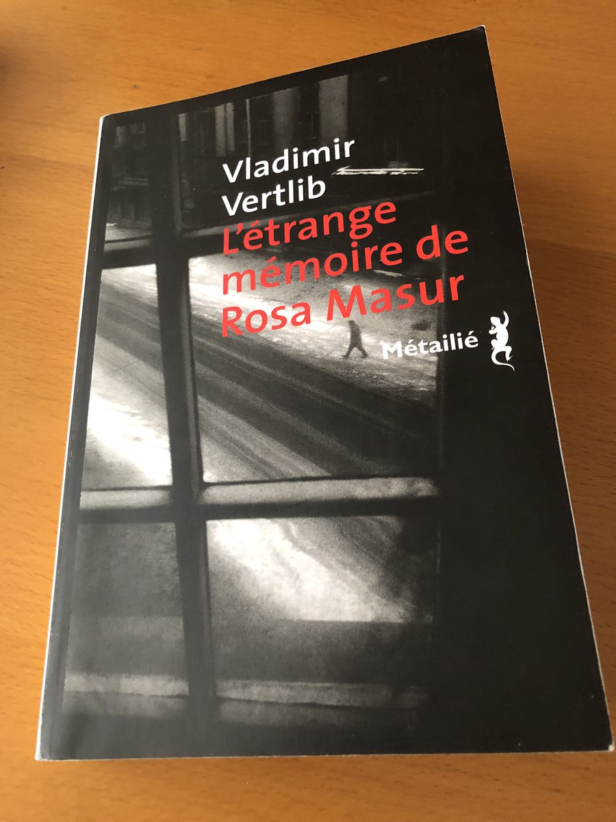 Vous permettez un petit conseil de lecture ? « L’étrange mémoire de Rosa Mansur » (@metailie) par l’écrivain russo-judeo-autrichien Vladimir Vertlib. Ou les tribulations d’une petite juive de Vitchi à travers tous les tourments du XXe siècle.