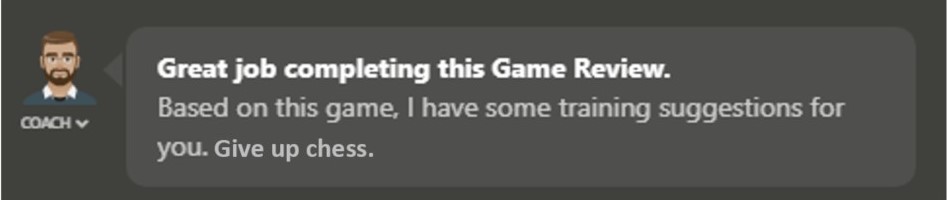 We've all been there right? Bit harsh of the <a href="/chesscom/">Chess.com</a> coach, but he's got a point after that last game today... 😉#chess
