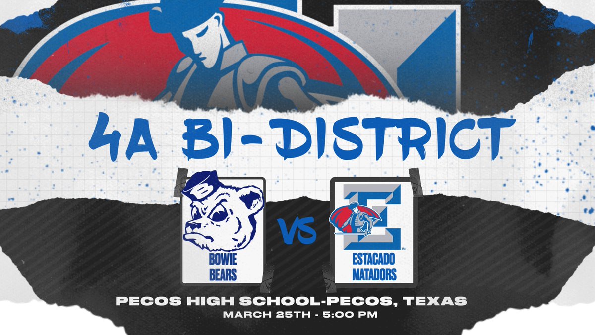 4A BOYSBI-DISTRICT BOYS SOCCER EP BOWIE vs ESTACADO Site: Pecos High School: Eagle Stadium (Clear Bag & Stadium Policy) Date: Monday, March 25th Time: 5:00 PM TicketsAdults: $5 Students: $3 at gate @LubbockISD @EstacadoHS