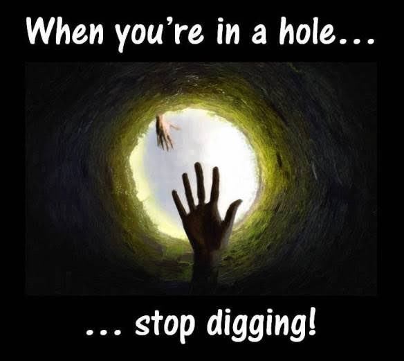 The law of holes states: 'If you find yourself in a hole, stop digging.' Especially to the elements degenerating motherland🇺🇬, the walls will come collapsing on us all.