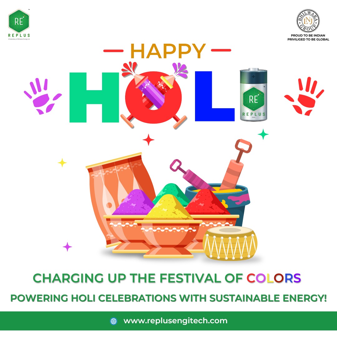 Replus - A Subsidiary of Bhilwara Energy Ltd sends warm wishes for a vibrant and joy-filled Holi celebration to you and your loved ones! 

#holi #holicelebration #holi2024 #joy #colours #positivity #warmwishes #festivity #batterysolution