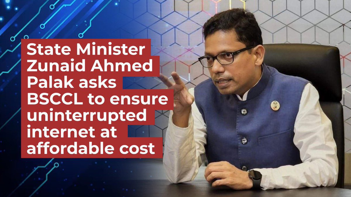 State Minister for Posts, Telecom and ICT @zapalak instructed the Bangladesh Submarine Cable Company (BSCCL) to ensure #uninterruptedinternet #bandwidth supply in the country at an affordable cost to build #SmartBangladesh. 
👉 bssnews.net/news/180289
#Technology